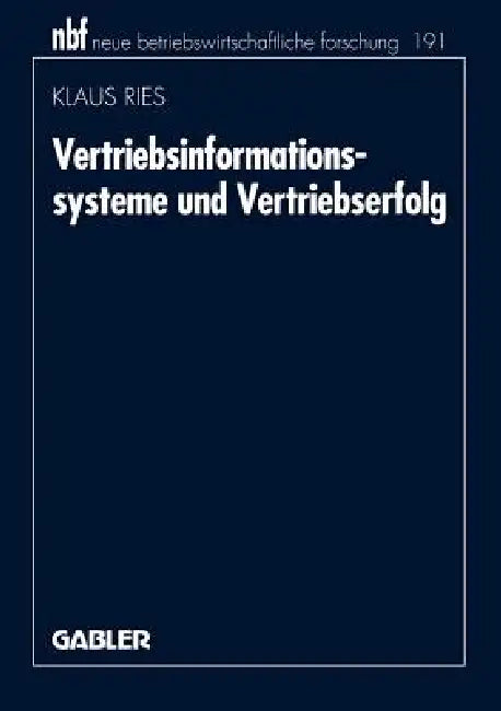 Buy Vertriebsinformationssysteme Und Vertriebserfolg (English, Klaus Ries) Online at Best Price - BookBajar