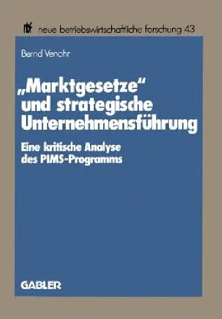 Buy "Marktgesetze" Und Strategische Unternehmensführung (English, Bernd Venohr) Online at Best Price - BookBajar