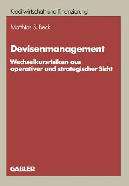 Buy Devisenmanagement (English, Matthias S. Beck) Online at Best Price - BookBajar