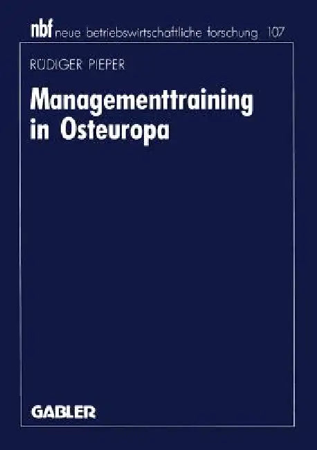 Buy Managementtraining in Osteuropa (English, Rüdiger Pieper) Online at Best Price - BookBajar