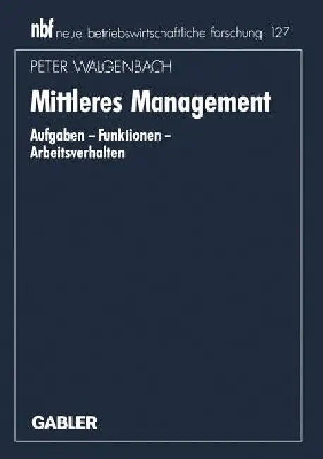 Buy Mittleres Management (English, Peter Walgenbach) Online at Best Price - BookBajar