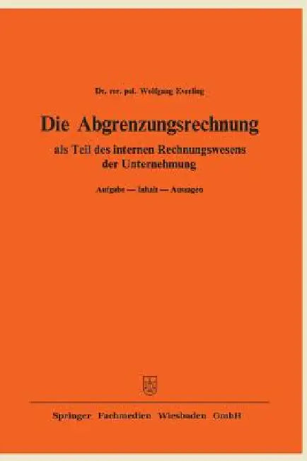 Buy Die Abgrenzungsrechnung (English, Wolfgang Everling) Online at Best Price - BookBajar