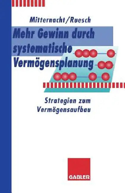 Buy Mehr Gewinn Durch Systematische Vermögensplanung (English, Edgar Mitternacht | Arno Ruesch) Online at Best Price - BookBajar