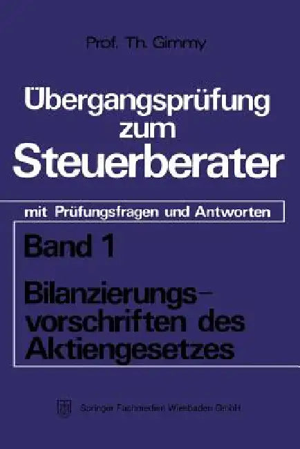 Buy Bilanzierungsvorschriften Des Aktiengesetzes (English, Theodor Gimmy) Online at Best Price - BookBajar