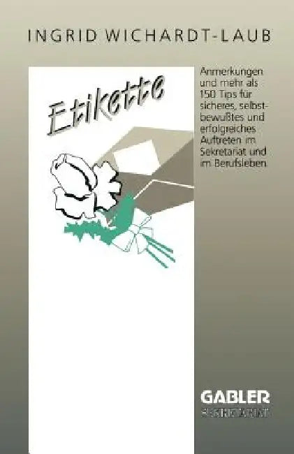 Buy Etikette (English, Ingrid Wichardt-Laub) Online at Best Price - BookBajar
