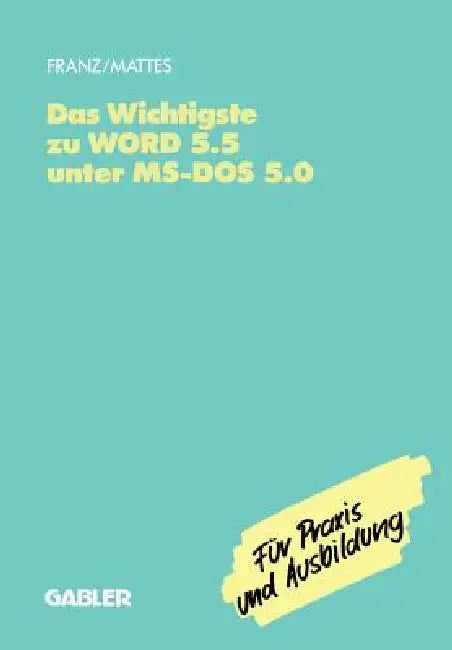Buy Das Wichtigste Zu Word 5.5 Unter Ms-DOS 5.0 (English, Dietrich Franz) Online at Best Price - BookBajar