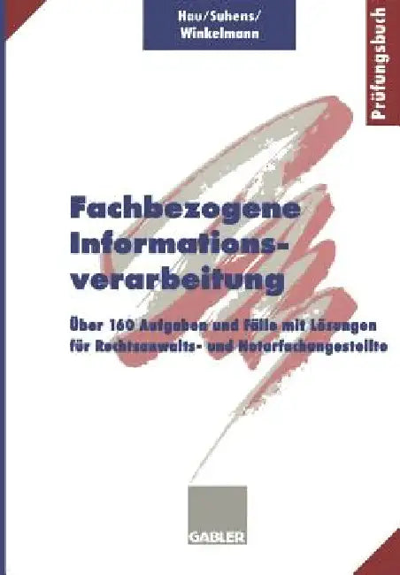 Buy Fachbezogene Informationsverarbeitung (English, Werner Hau | Martina Suhens | Lieselotte Winkelmann) Online at Best Price - BookBajar
