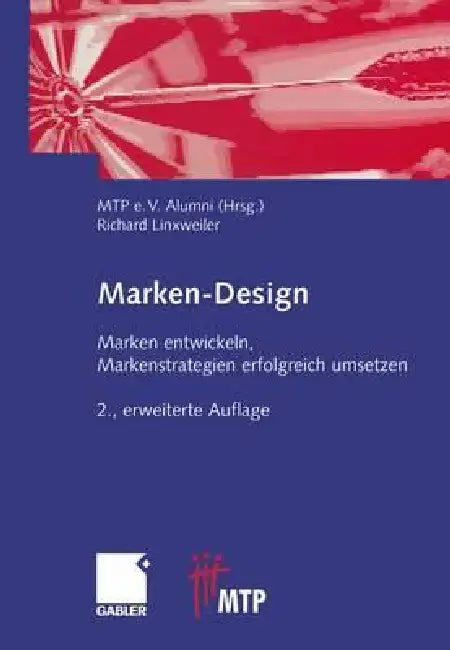 Buy Marken-Design (English, Richard Linxweiler | Mtp E. V. Alumni) Online at Best Price - BookBajar