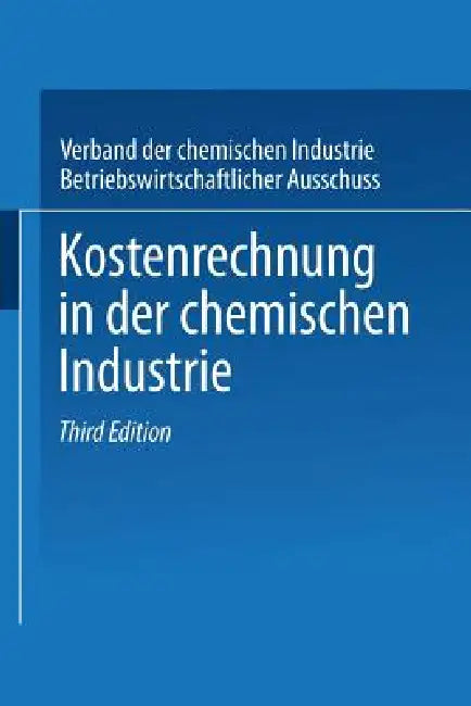 Buy Kostenrechnung in Der Chemischen Industrie (English, Kenneth A. Loparo) Online at Best Price - BookBajar