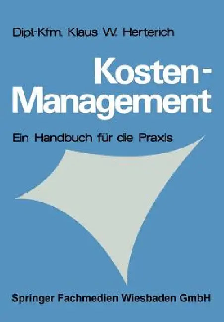 Buy Kosten-Management (English, Klaus W. Herterich) Online at Best Price - BookBajar