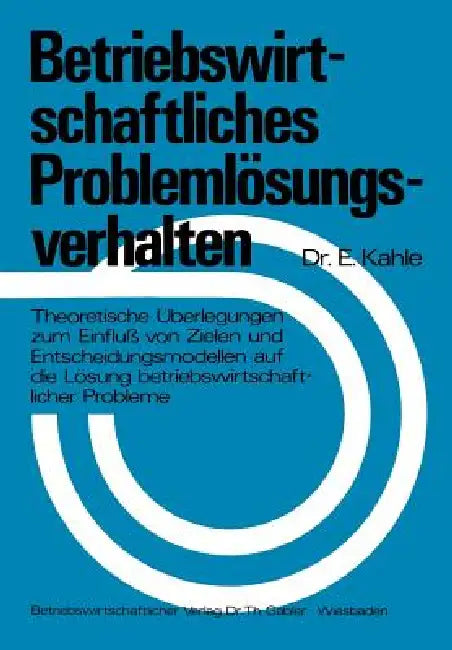 Buy Betriebswirtschaftliches Problemlösungsverhalten (English, Egbert Kahle) Online at Best Price - BookBajar