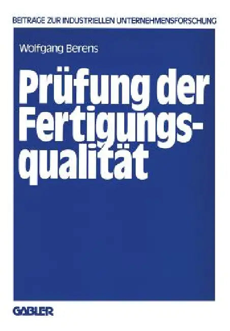 Buy Prüfung Der Fertigungsqualität (English, Wolfgang Berens) Online at Best Price - BookBajar