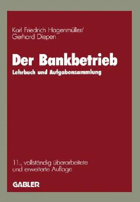 Buy Der Bankbetrieb (English, Karl Friedrich Hagenmüller | Gerhard Diepen) Online at Best Price - BookBajar