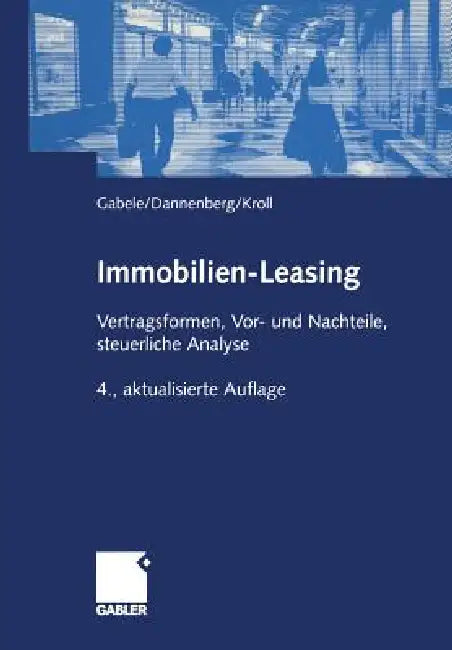 Buy Immobilien-Leasing (English, Eduard Gabele | Jan Dannenberg | Michael Kroll) Online at Best Price - BookBajar