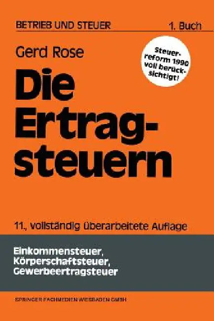 Buy Die Ertragsteuern (English, Gerd Rose) Online at Best Price - BookBajar