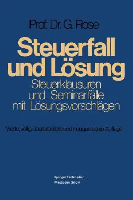 Buy Steuerfall Und Lösung (English, Gerd Rose) Online at Best Price - BookBajar