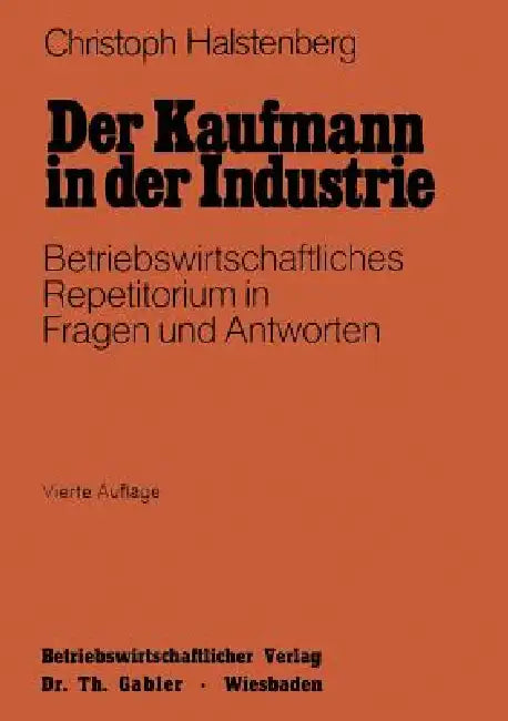 Buy Der Kaufmann in Der Industrie (English, Christoph Halstenberg) Online at Best Price - BookBajar