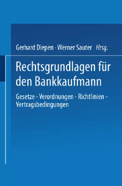 Buy Rechtsgrundlagen für den Bankkaufmann (English, Gerhard Diepen) Online at Best Price - BookBajar