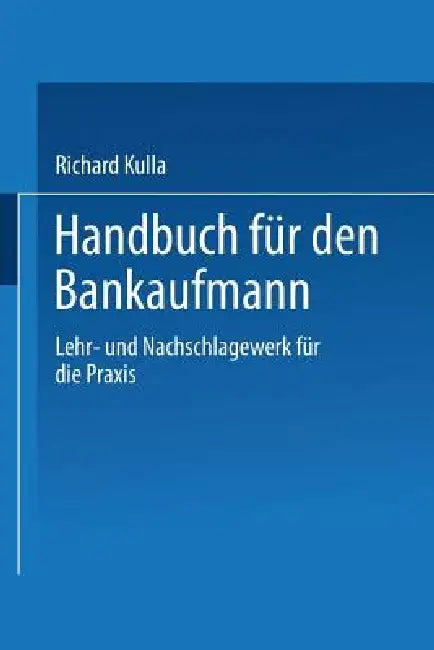 Buy Handbuch Für Den Baukaufmann (English, Richard Kulla) Online at Best Price - BookBajar