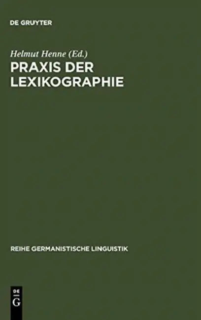 Buy PRAXIS Der Lexikographie (English, Helmut Henne) Online at Best Price - BookBajar