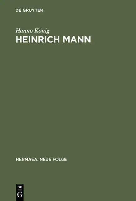 Buy Heinrich Mann (English, Hanno König) Online at Best Price - BookBajar
