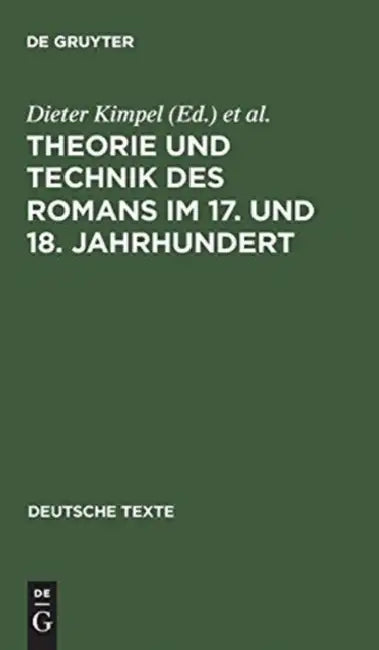 Buy Theorie und Technik des Romans im 17. und 18. Jahrhundert (English, Dieter Kimpel | Conrad Wiedemann) Online at Best Price - BookBajar