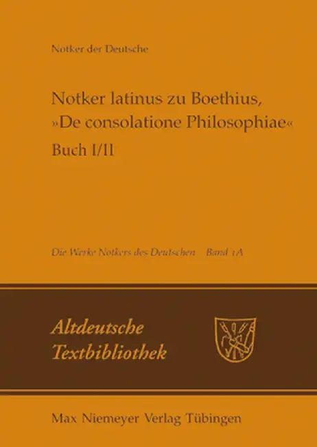 Buy Notker Latinus Zu Boethius, de Consolatione Philosophiae (English, Petrus W. Tax) Online at Best Price - BookBajar