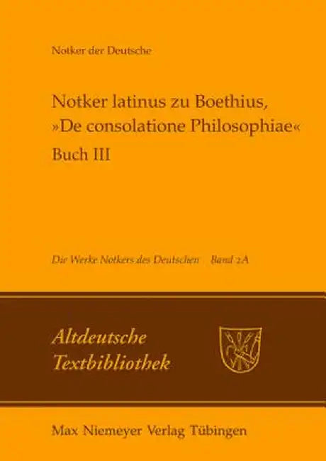 Buy Notker Latinus Zu Boethius, de Consolatione Philosophiae (English, Petrus W. Tax) Online at Best Price - BookBajar