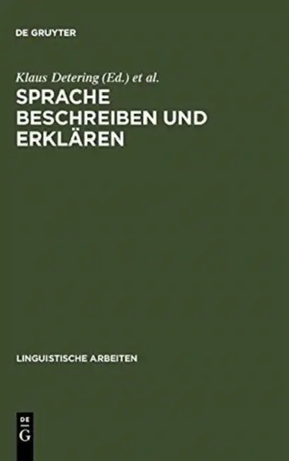 Buy Sprache beschreiben und erklären (English, Klaus Detering | Jürgen Schmidt-Radefeldt | Wolfgang Sucharowski) Online at Best Price - BookBajar