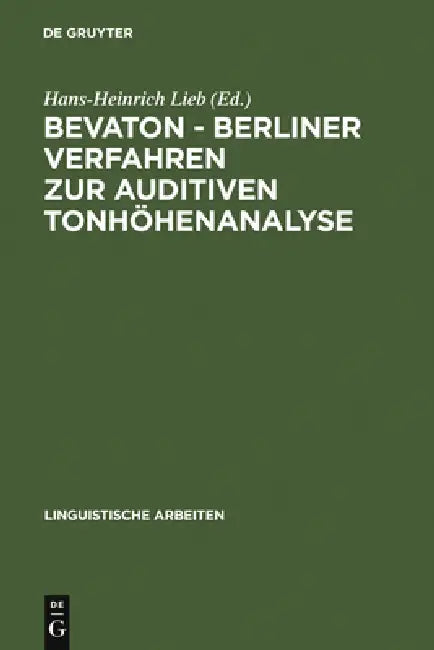 Buy Bevaton - Berliner Verfahren Zur Auditiven Tonhöhenanalyse (English, Hans-Heinrich Lieb) Online at Best Price - BookBajar