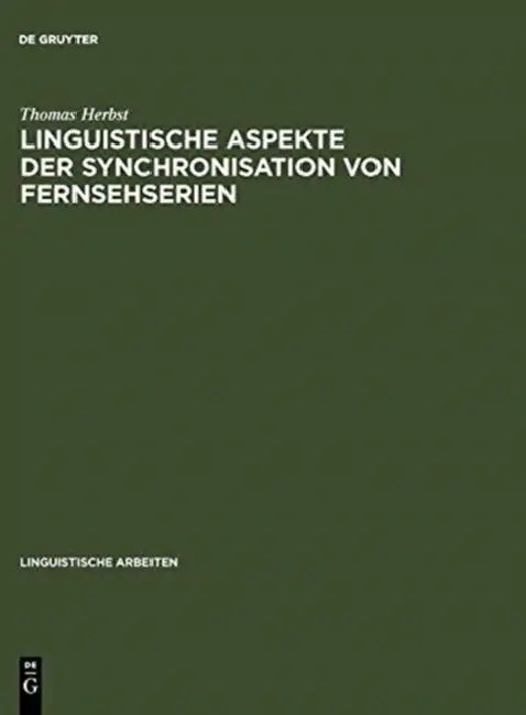 Buy Linguistische Aspekte der Synchronisation von Fernsehserien (English, Thomas Herbst) Online at Best Price - BookBajar