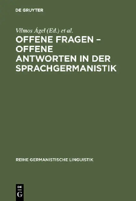 Buy Offene Fragen - offene Antworten in der Sprachgermanistik (English, Vilmos Ágel | Regina Hessky) Online at Best Price - BookBajar
