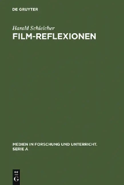 Buy Film-Reflexionen (English, Harald Schleicher) Online at Best Price - BookBajar