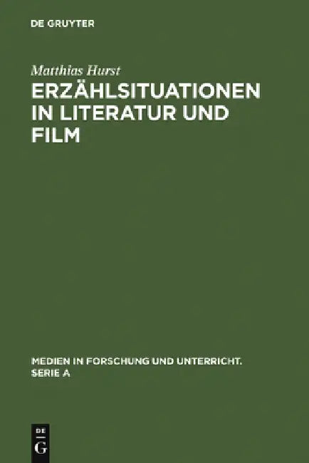 Buy Erzählsituationen in Literatur und Film (English, Matthias Hurst) Online at Best Price - BookBajar