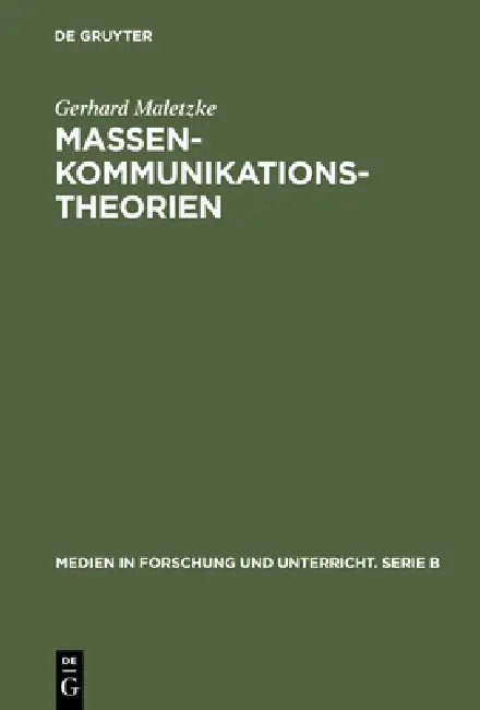 Buy Massenkommunikationstheorien (English, Gerhard Maletzke) Online at Best Price - BookBajar