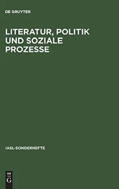 Buy Literatur, Politik und soziale Prozesse (English, de Gruyter) Online at Best Price - BookBajar