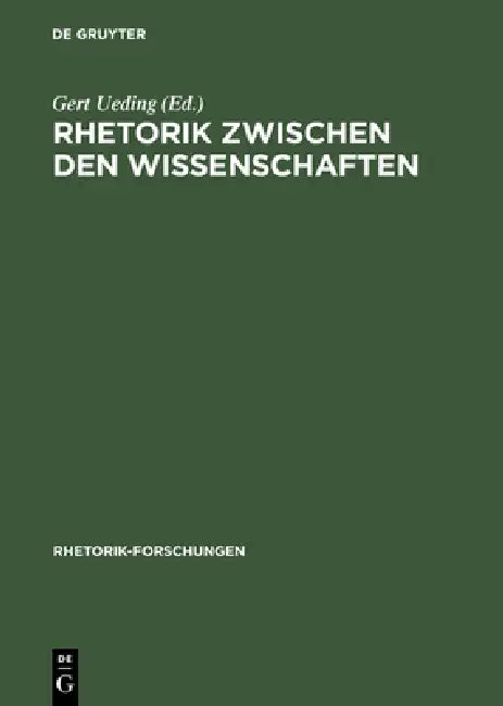 Buy Rhetorik Zwischen Den Wissenschaften (English, Gert Ueding) Online at Best Price - BookBajar