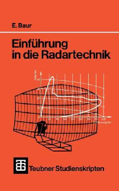 Buy Einführung in Die Radartechnik (English, Erwin Baur) Online at Best Price - BookBajar