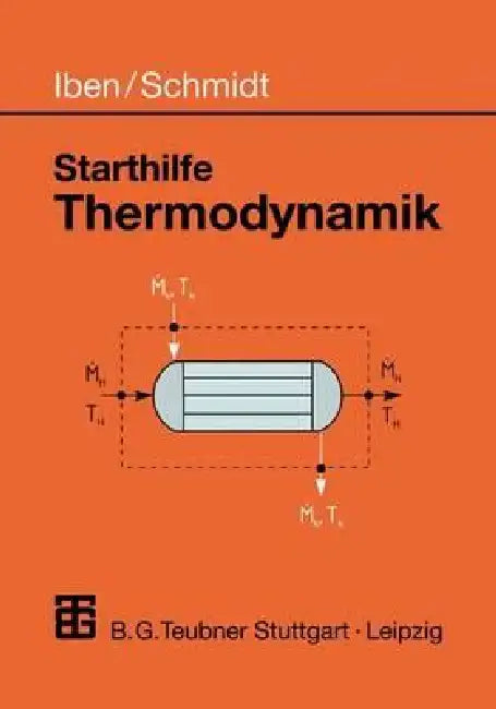 Buy Starthilfe Thermodynamik (English, Hans Karl Iben | Jürgen Schmidt) Online at Best Price - BookBajar