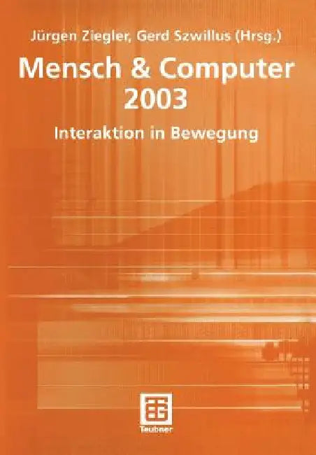 Buy Mensch & Computer 2003 (English, Jürgen Ziegler | Gerd Szwillus) Online at Best Price - BookBajar