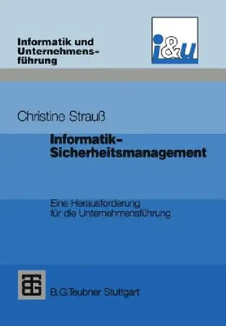 Buy Informatik-Sicherheitsmanagement (English, Christine Strauß) Online at Best Price - BookBajar