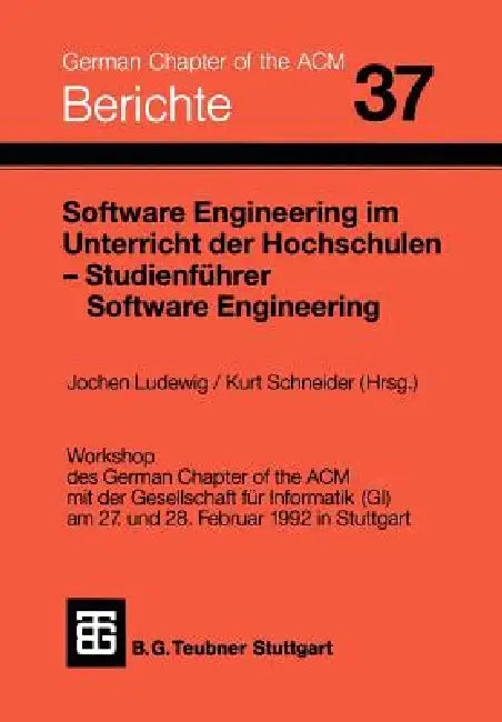 Buy Software Engineering Im Unterricht Der Hochschulen Seuh '92 Und Studienführer Software Engineering (English, Jochen Ludewig | Kurt Schneider) Online at Best Price - BookBajar