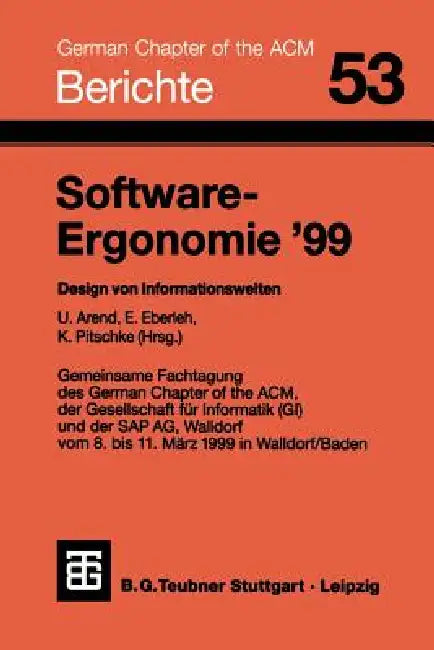 Buy Software-Ergonomie '99 (English, Udo Arend | Edmund Eberleh | Knut Pitschke) Online at Best Price - BookBajar