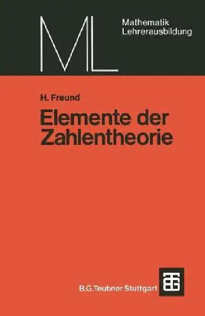 Buy Elemente Der Zahlentheorie (English, Helmut Freund) Online at Best Price - BookBajar