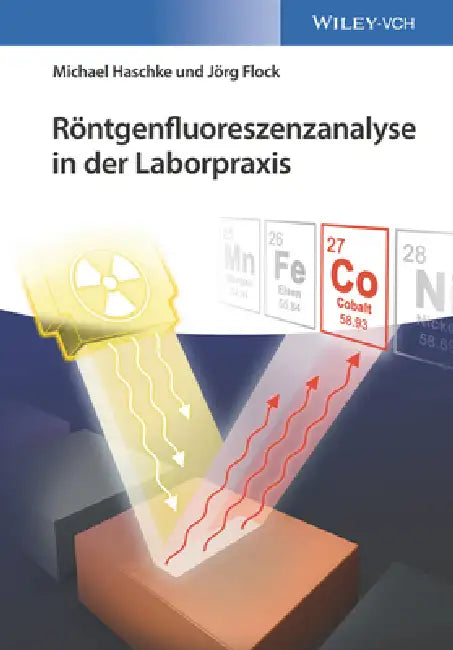 Buy R ntgenfluoreszenzanalyse in der Laborpraxis (English, Michael Haschke) Online at Best Price - BookBajar