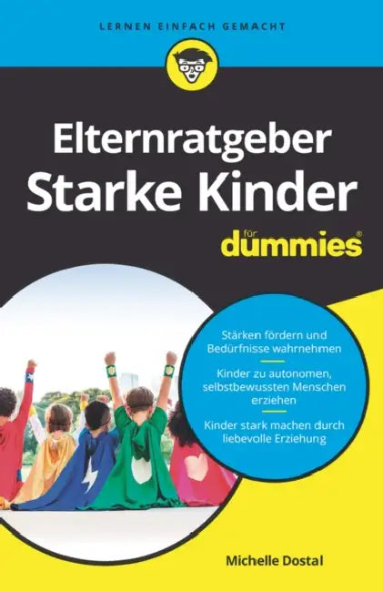 Buy Elternratgeber starke Kinder für Dummies (English, Michelle Dostal) Online at Best Price - BookBajar
