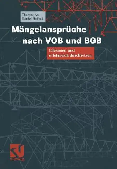 Buy Mängelansprüche Nach Vob Und BGB (English, Thomas Ax | Daniel Heiduk) Online at Best Price - BookBajar