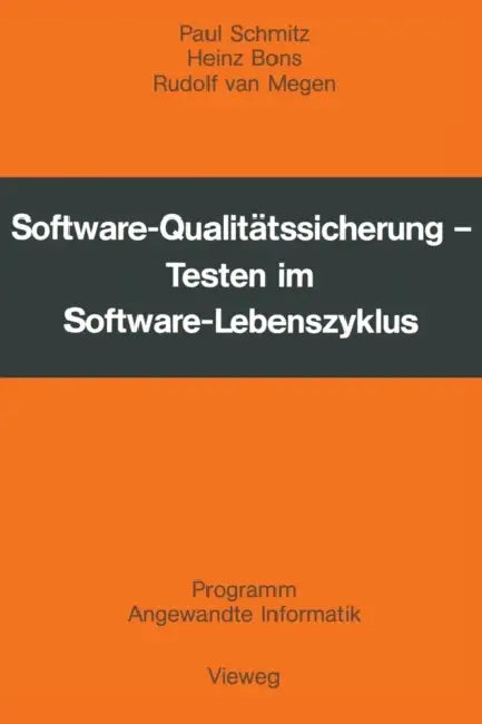 Buy Software-Qualitätssicherung (English, Paul Schmitz) Online at Best Price - BookBajar