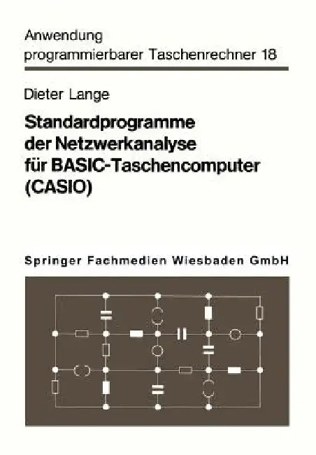Buy Standardprogramme Der Netzwerkanalyse Für Basic-Taschencomputer (Casio) (English, Dieter Lange) Online at Best Price - BookBajar