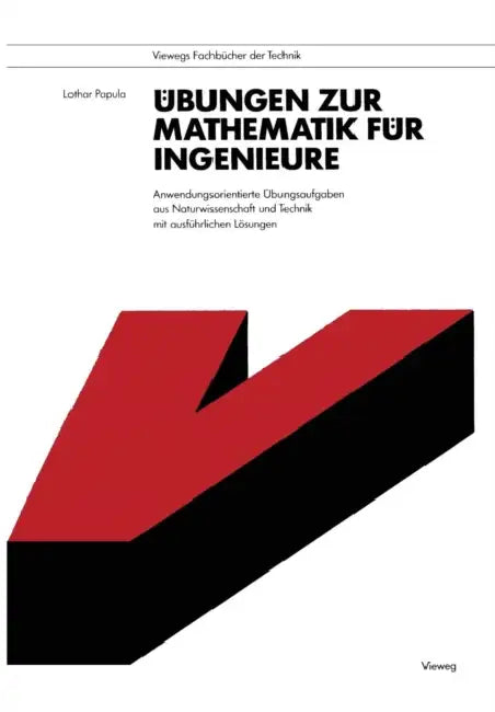 Buy Übungen Zur Mathematik Für Ingenieure (English, Lothar Papula) Online at Best Price - BookBajar